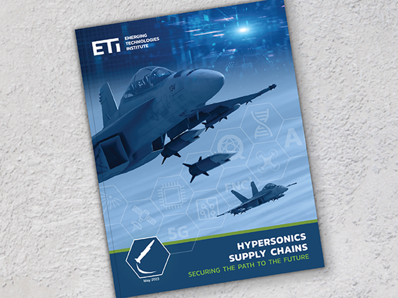 ETI Report Calls for Action on Hypersonics Supply Chain